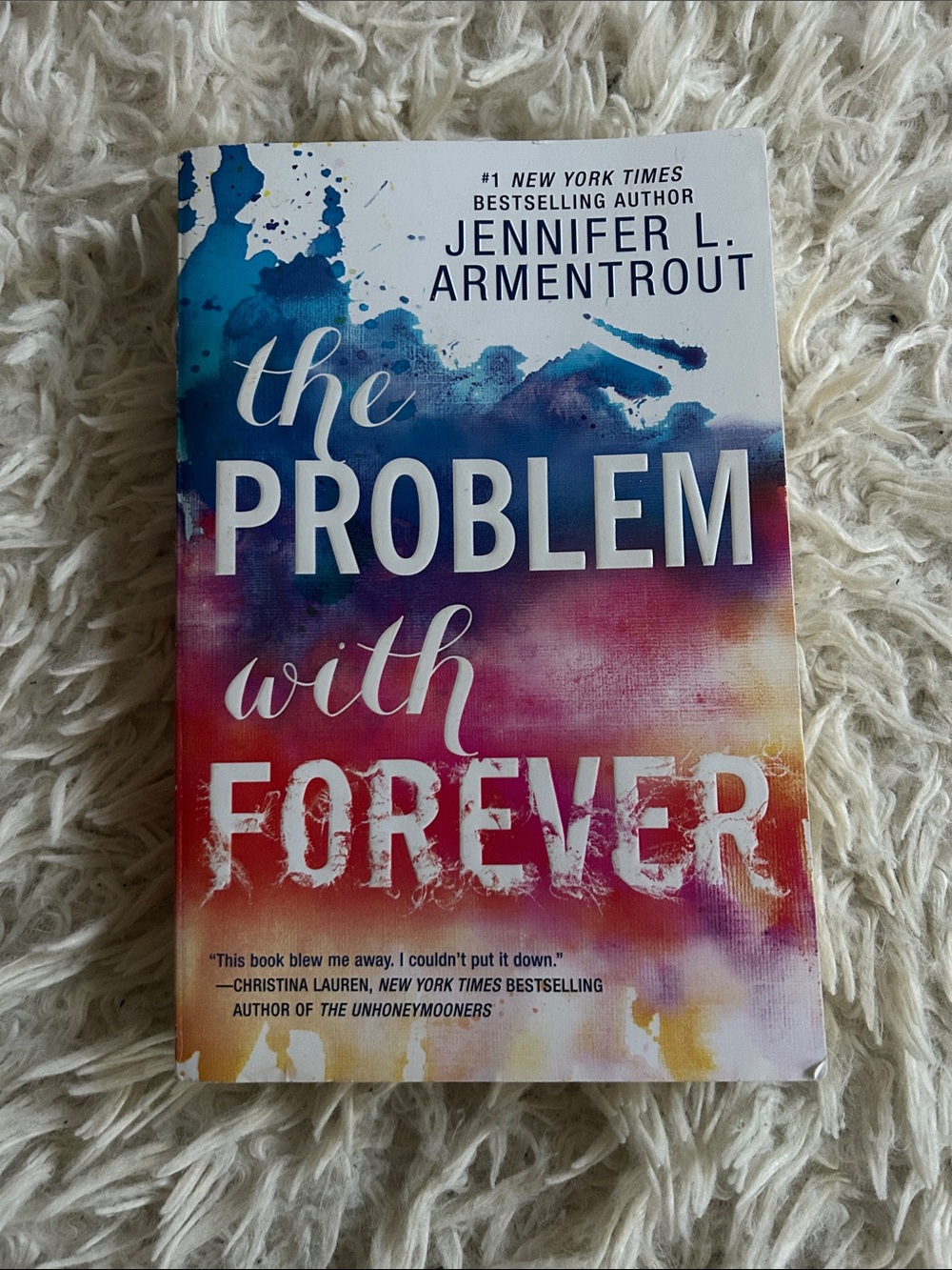 'The Problem with Forever' Colorfu cover, by Jennifer L Armentrout, NYT best